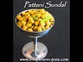 Pachai Pattani Sundal Pachai Pattani Sundal