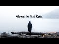 Alone in The Rain | Beautiful Chill Mix