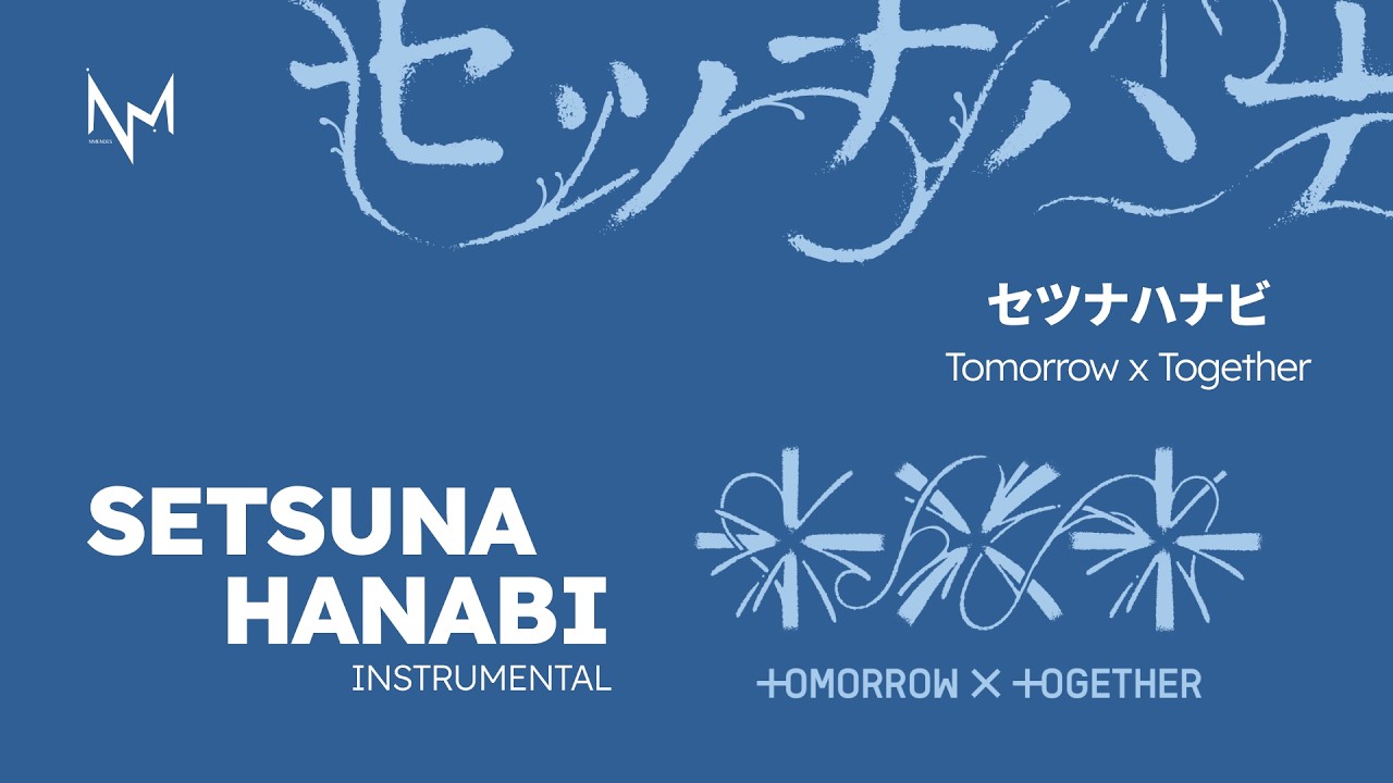 Setsuna Hanabi - セツナハナビ - TXT (Instrumental) - YouTube