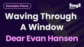 Download Lagu Dear Evan Hansen - Waving Through A Window (Piano Karaoke) MP3
