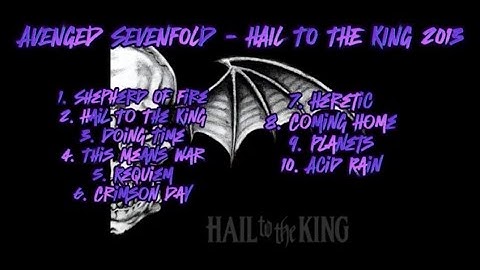 AVENGED SEVENFOLD - HAIL TO THE KING 2013 FULL ALBUM VIDEO CLIP AND LYRIC