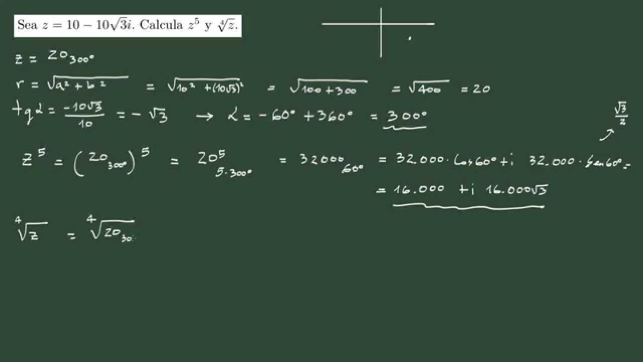 5 Ejercicio 5 Numeros Complejos Potencia Y Raiz En Forma Polar