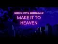 David Guetta Morten Feat Raye Make It To Heaven Extended Mix mp3