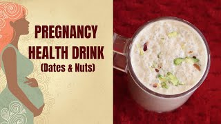 Pregnancy Drink | Dates & Nuts Milkshake | Weight gain Recipe | Milkshake Recipe | Health Drink