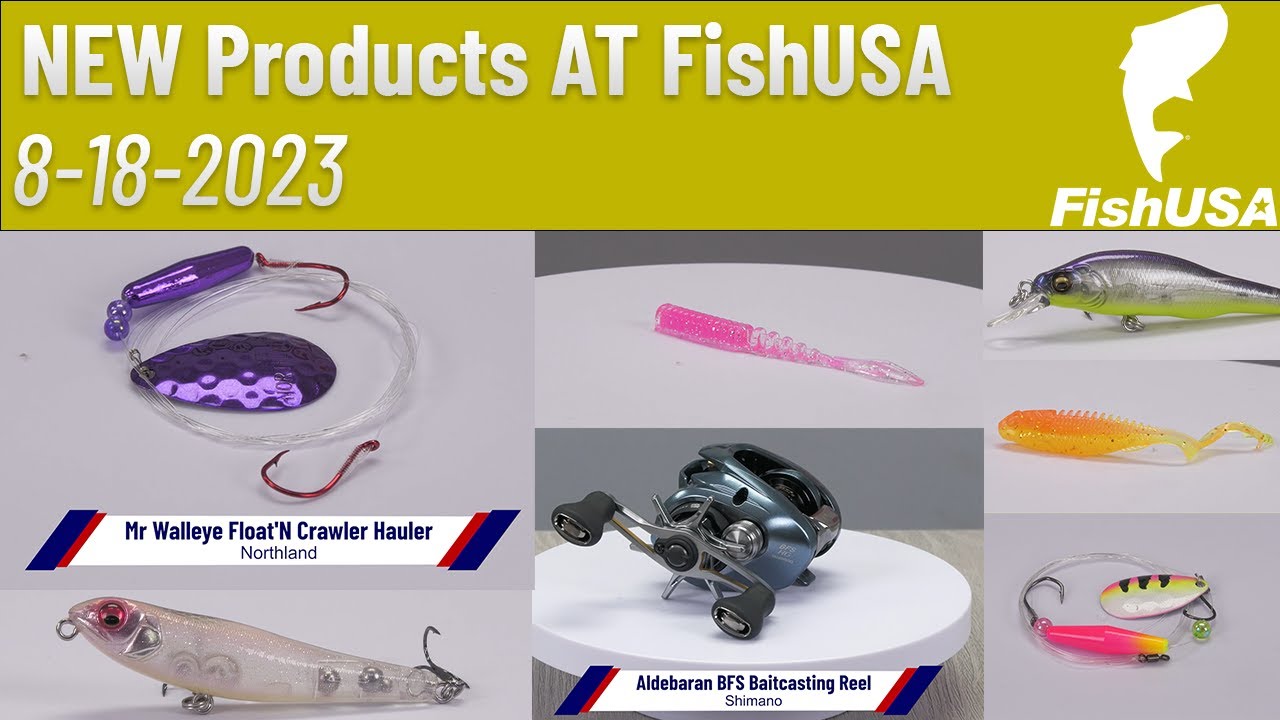 New Products at FishUSA - 8-18-2023 