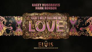 Kacey Musgraves, Mark Ronson - Can’t Help Falling in Love (From ELVIS Soundtrack) [Deluxe Edition]
