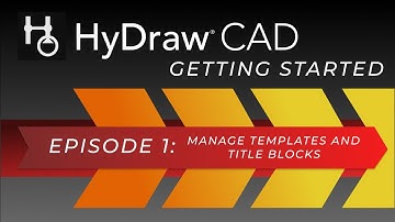 Episode 1 - Manage Templates & Title Blocks