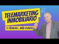 Las 5 mejores tcnicas telemarketing inmobiliario necesitas ver este vdeo