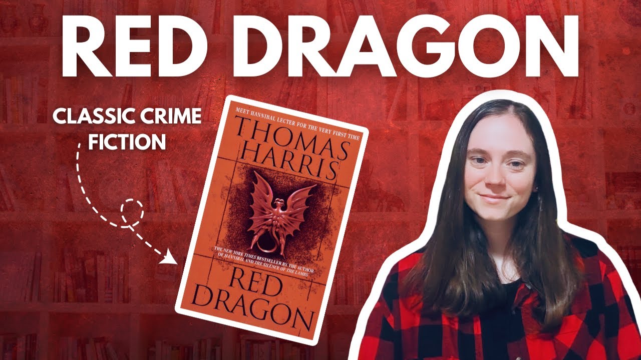 Red Dragon by Thomas Harris | Book Review | No Spoilers - YouTube
