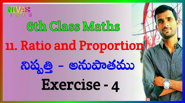 11 Ratio and Proportion - నిష్పత్తి - అనుపాతము | Exercise - 4 | 6th Class Maths | Chapter - 11