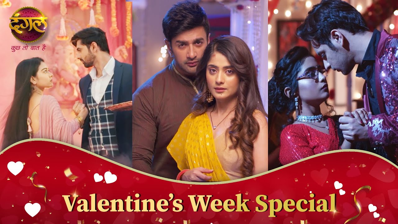 देखिये अपने चहीते सितारों को अपने प्यार का इज़हार करते हुए | Dangal TV | Valentine's Week Special