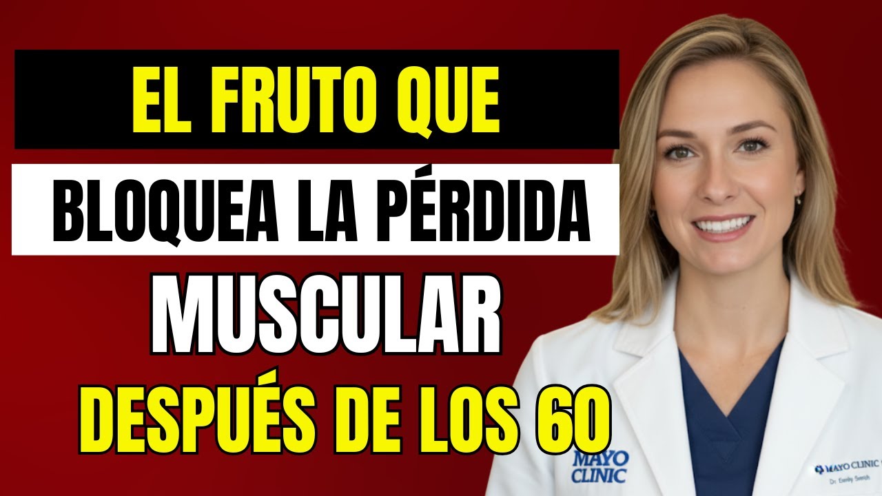 URÓLOGA REVELA: El fruto que Ayuda a Combatir la Pérdida Muscular después de los 60.