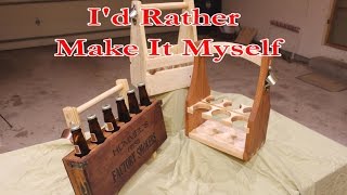 I Built Beer Totes/Caddies - 3 Different Styles