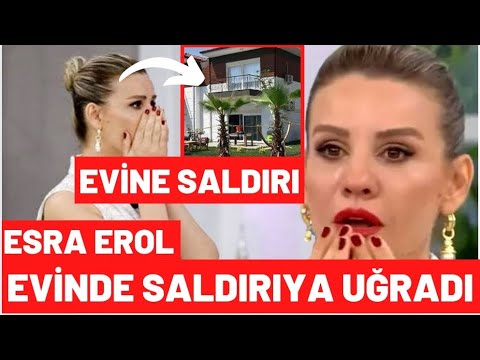 esra erol da sok gercek kibarin ogullari esra erol un evine bakin yapti youtube