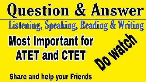 Question-Answer Discussion, Four Development Language skills. LSRW.