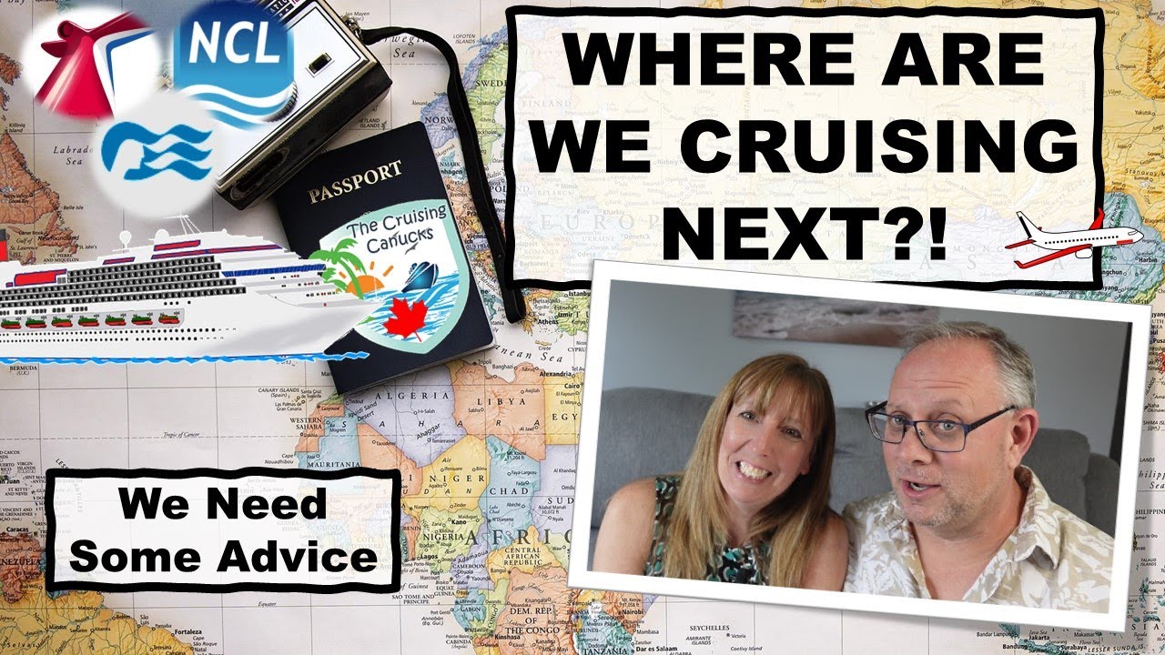 Upcoming Cruise VLOGS | 6 Cruises Planned | New ports for us - What Should We Do?