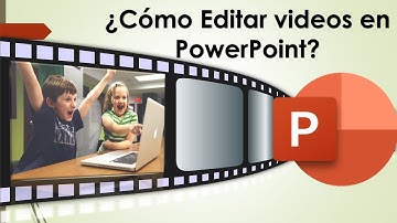 ¿Cómo Editar Videos en PowerPoint, opciones avanzadas? Corta y recorta videos sin complicaciones