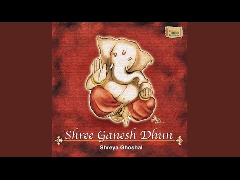 Shree Ganesh Dhun