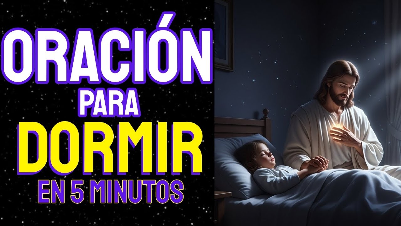 💫 Escucha esta oración antes de dormir y siente la paz de Dios en tu ...