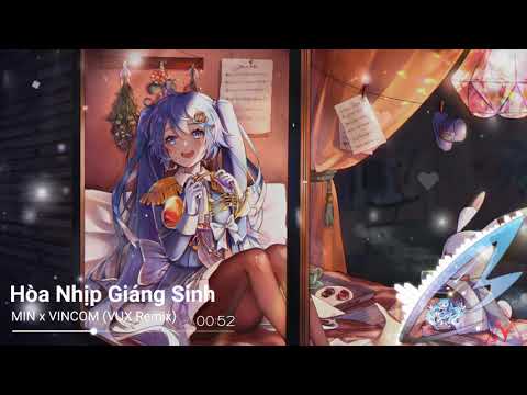 Nightcore - Hòa Nhịp Giáng Sinh
