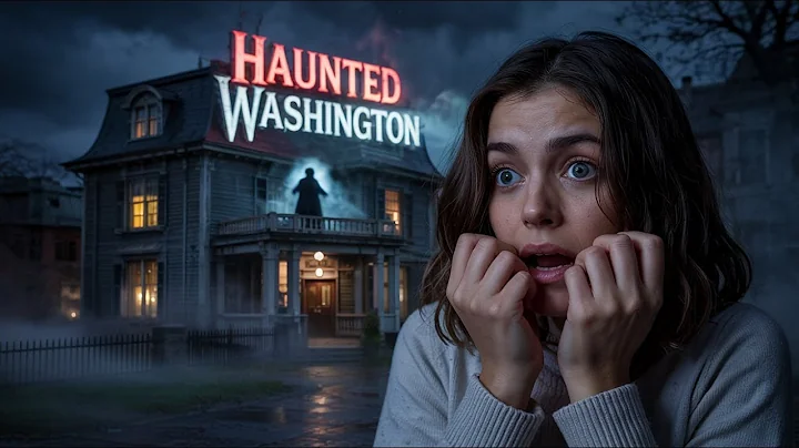 Top 10 Haunted Places in Washington That Locals Are Too Scared to Visit - Part 1