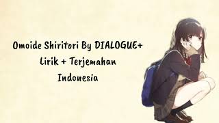 Hige wo Soru - Opening | Omoide Shiritori - DIALOGUE+ | Lirik \u0026 Terjemahan Indonesia