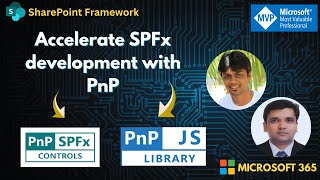 Accelerate SPFx Development with PnP | SharePoint Framework &amp; PnP Tools Explained
