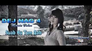 Ee Vue Txoj Nkauj Suab Hu Tom Qab Dej Nag 4 Music Video