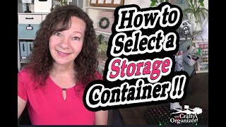 How to select a storage container for organization