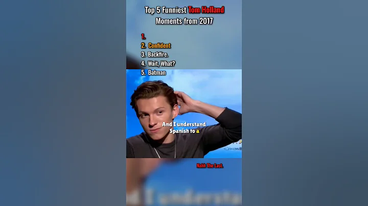 Top 5 Funniest Tom Holland Moments from 2017. 🤣