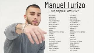 Las Mejores Canciones Manuel Turizo || Álbum Completo Manuel Turizo || Manuel Turizo Mix