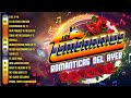 Los Temerarios Viejitas Románticas 🩵 Los Temerarios Sus Mejores Canciones Inolvidables