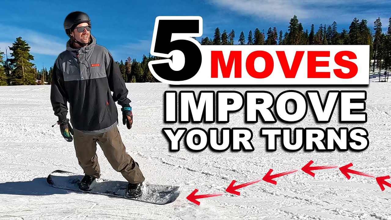 5 Moves To Improve Your Snowboard Turns YouTube