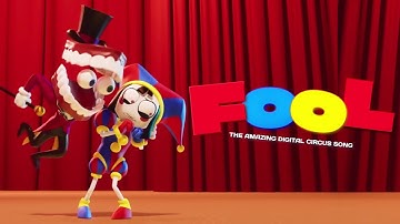 Fool (The Amazing Digital Circus Song) ft. Kai Camesa
