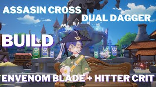 Assasin Cross Build - Envenom Blade Critical Hitter Redcut Free To Play F2P