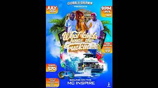 DJ DAILY BREAD - GLOBAL \u0026 SHERWIN WHAT KINDA HOUSE SHE F@#KIN IN CRUISE PROMO (JULY 15TH 2023)