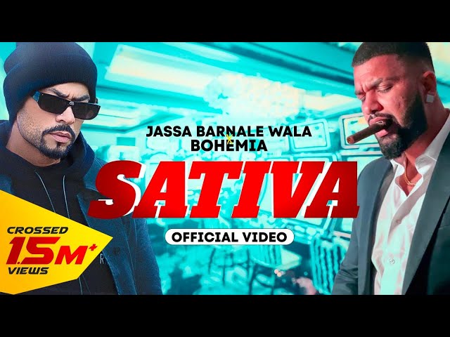 Sativa | Jassa Barnale Wala ft. Bohemia | Official Video | New Punjabi Song 2023 class=