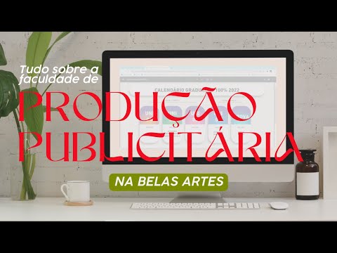 TUDO SOBRE A FACULDADE DE PRODUÇÃO PUBLICITÁRIA | Volta às aulas EAD na BELAS ARTES, grade...