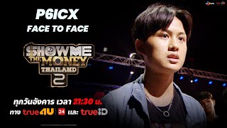 [ SMTMTH2 ] P6ICX | FACE TO FACE