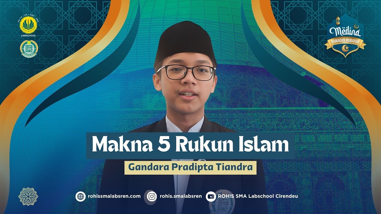 Makna 5 Rukun Islam | Gandara Pradipta Tiandra