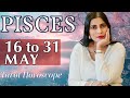 PISCES Tarot reading from 16 to 31 May  2024