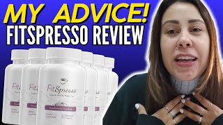 FITSPRESSO - (( MY ADVICE!! )) - Fitspresso Review - FitSpresso Reviews - FitSpresso Weight Loss