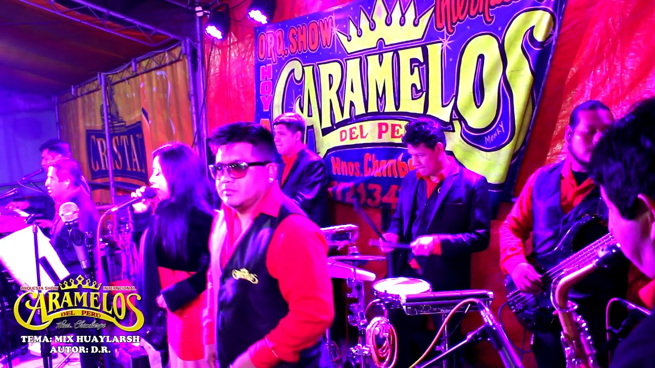 MIX HUAYLARSH CARAMELOS DEL PERU 2019
