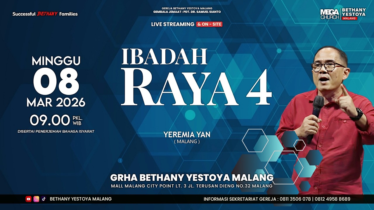 Ibadah Raya On-Site 4 (Tatap Muka) - Gereja Bethany Yestoya - 08 Mar 2026 - Yeremia Yan