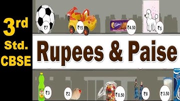 Rupees and Paise | 3rd Std | Mathematics | CBSE Board | Home Revise