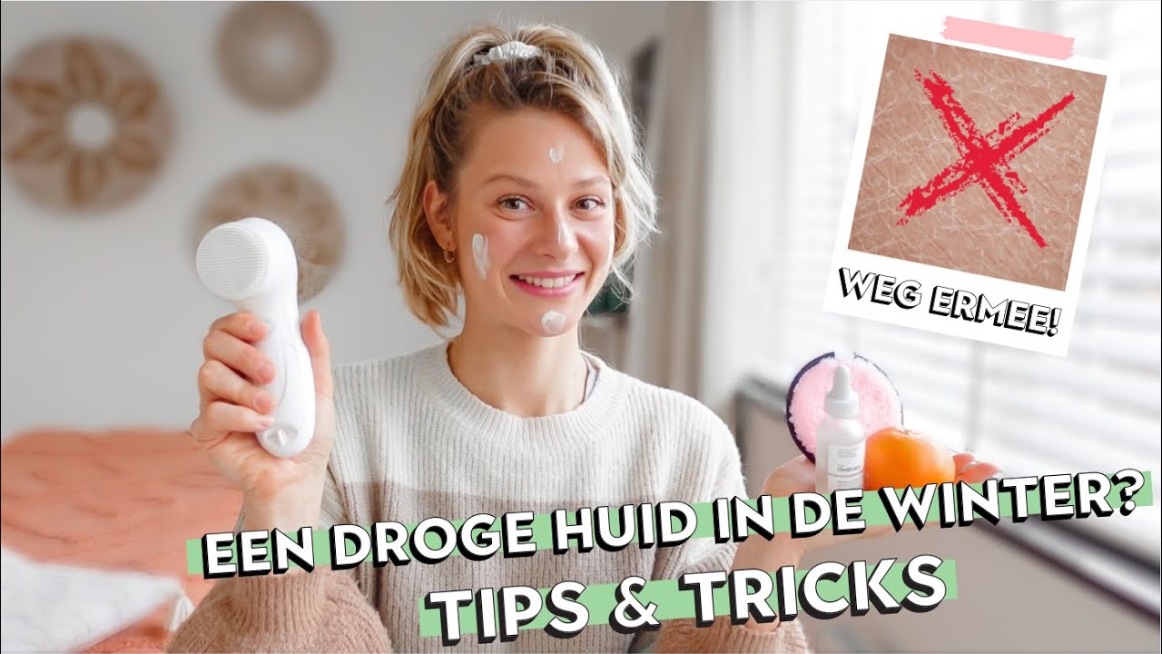 Last van een DROGE HUID in de Winter? | 10 Tips tegen een Droge Huid | Mascha Lange