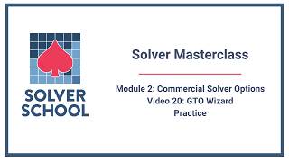 Kelas Master Pemecah Masalah | Modul 2: Opsi Komersial — Bagian Latihan GTO Wizard (2.20)