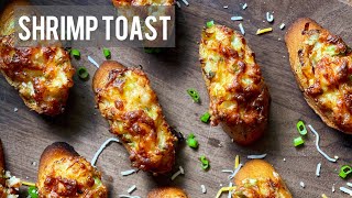 How to make Shrimp Toast