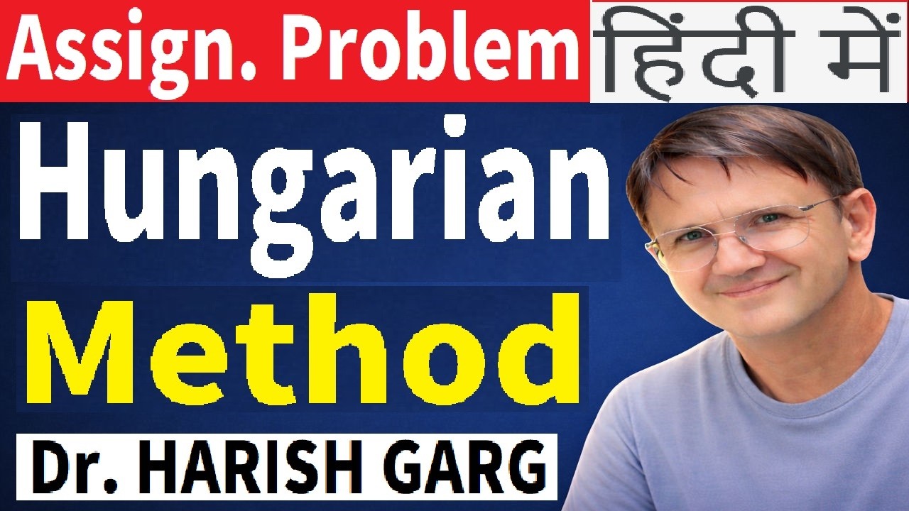 Hungarian Method | Assignment Problem | Easiest Way - YouTube