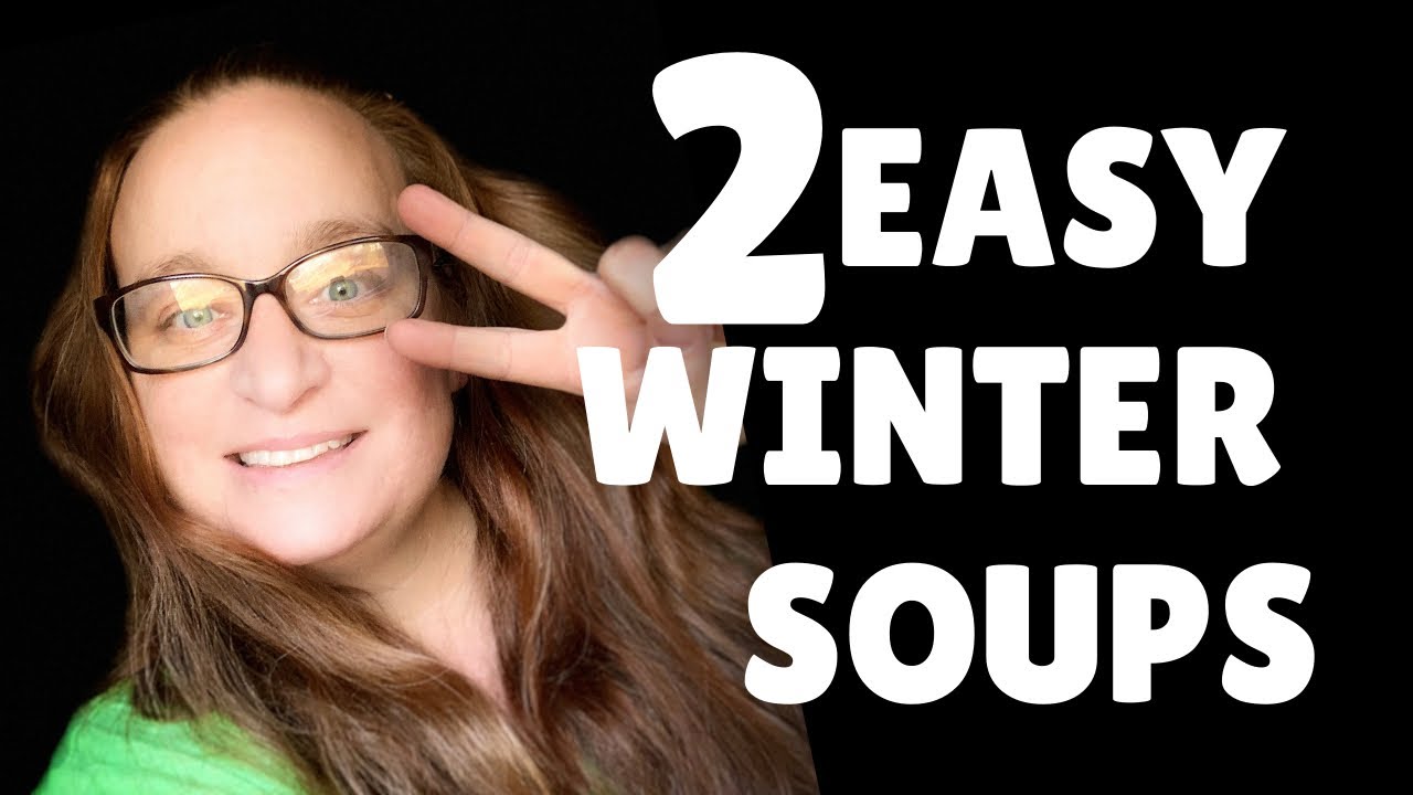 Easy Winter Soup Recipes - Pasta Fagioli + Beef Stew - YouTube
